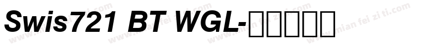 Swis721 BT WGL字体转换